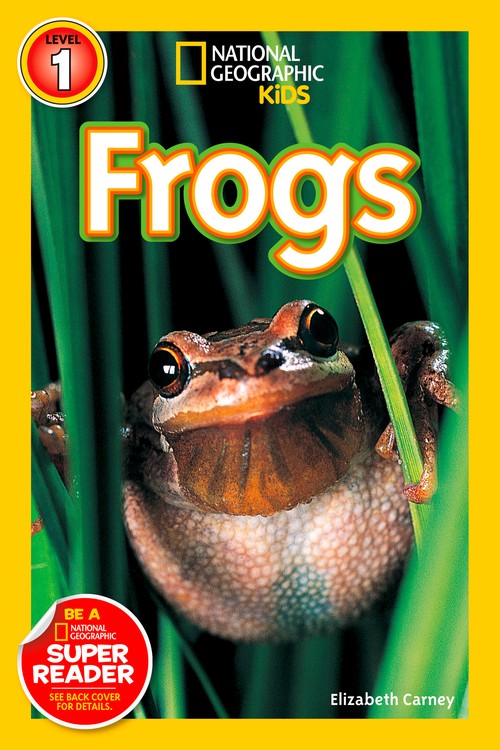 National Geographic Kids Readers: Frogs