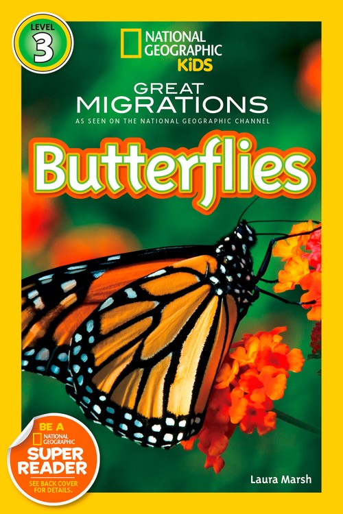 National Geographic Kids Readers: Great Migrations Butterflies