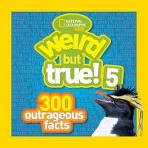 Weird But True 5 (Special Sales Edition)