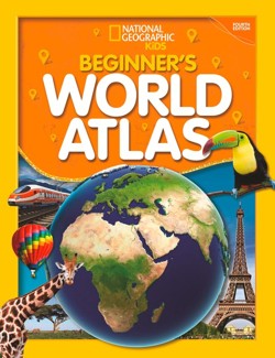 National Geographic Kids Beginner's World Atlas (2019 update)