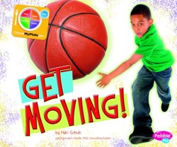 Whats on Myplate? Get Moving