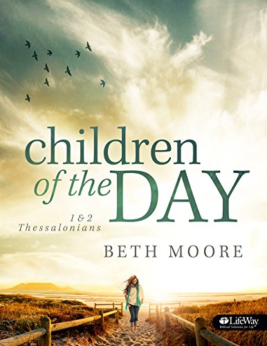 Children Of The Day: 1& 2 Thess (Member Book)