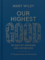 Our Highest Good