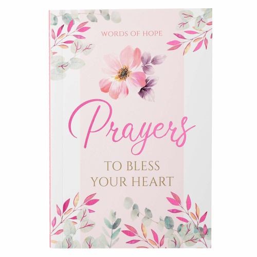 Words of Hope(tm) Prayers to Bless Your Heart