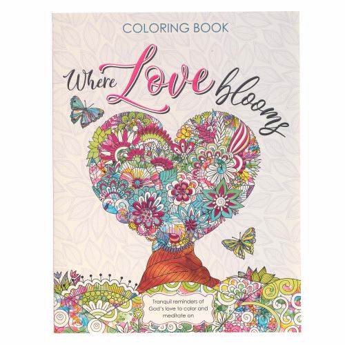Where Love Blooms Coloring Book