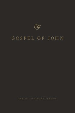 ESV Gospel of John