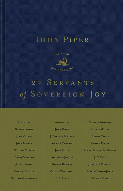 27 Servants of Sovereign Joy
