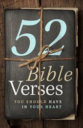 52 Bible Verses You Should Have in Your Heart