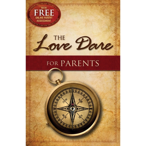 The Love Dare for Parents