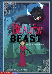 Graphic Spin Beauty and the Beast the Graphic Novel