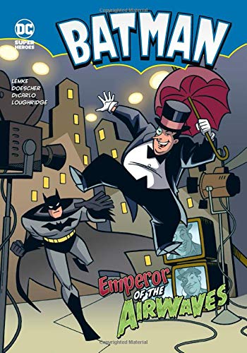 Batman Emperor of the Airwaves