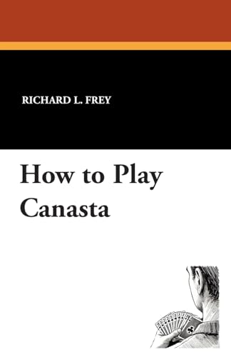 How to Play Canasta