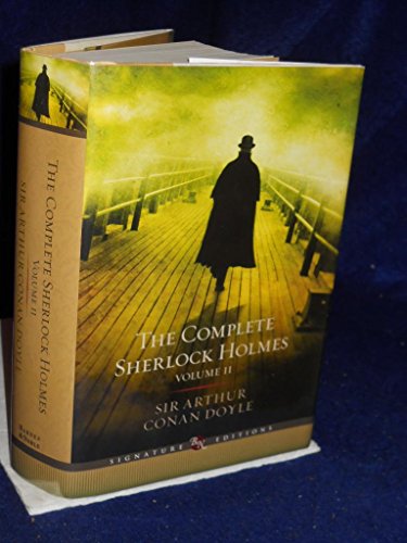The Complete Sherlock Holmes (Volume II