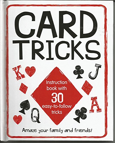 Card Tricks Instruction Book with 30 Easy to Follow Tricks by Unknown (2013-05-04)