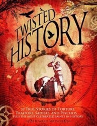 Twisted History