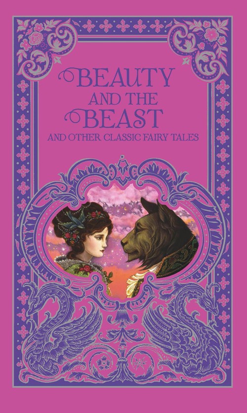 Beauty and the Beast and Other Classic Fairy Tales (Barnes & Noble Omnibus Leatherbound Classics)