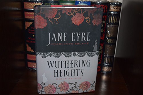 Jane Eyre & Wuthering Heights