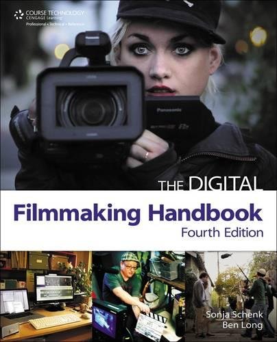 The Digital Filmmaking Handbook