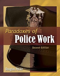 Paradoxes of Police Work