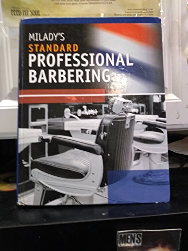 Milady's Standard Professional Barbering