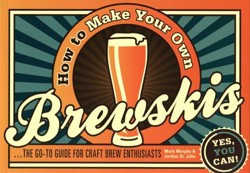 How to Make Your Own Brewskis