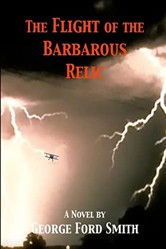 The Flight Of The Barbarous Relic