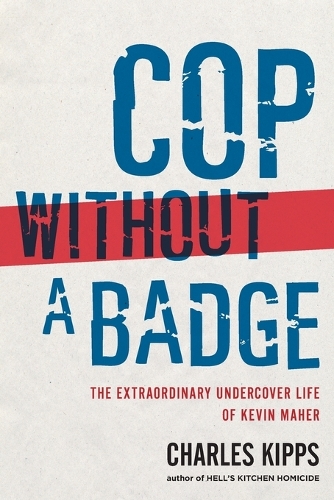 Cop Without a Badge