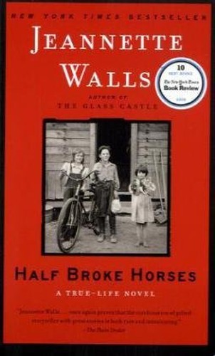 Half Broke Horses