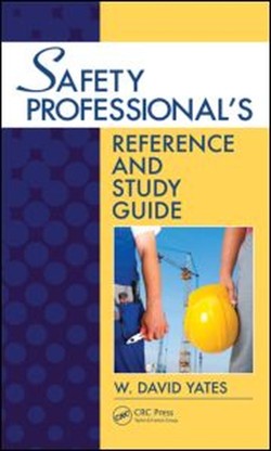 Safety Professional's Reference and Study Guide