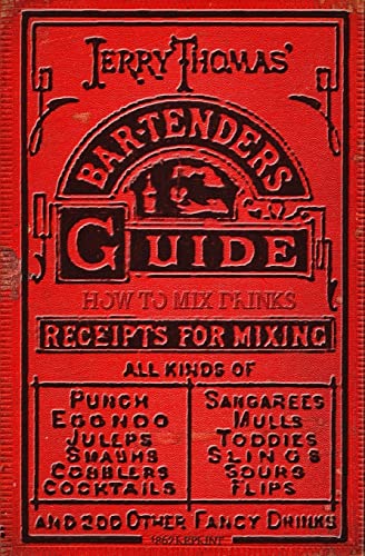 Jerry Thomas' Bartenders Guide