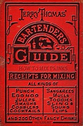 Jerry Thomas' Bartenders Guide