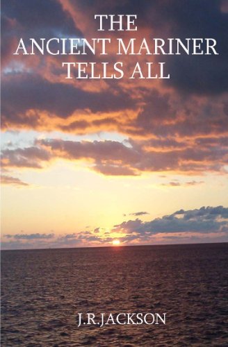 The Ancient Mariner Tells All