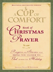 A "Cup of Comfort" Book of Christmas Prayer