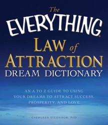 The Everything Law of Attraction Dream Dictionary