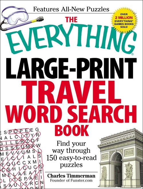The Everything Large-Print Travel Word Search Book