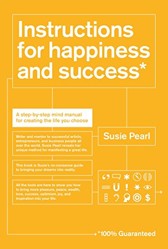 Instructions for Happiness and Success