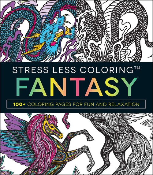 Stress Less Coloring - Fantasy
