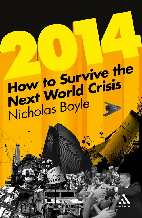 2014: How to Survive the Next World Crisis