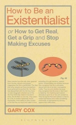 How to be an Existentialist