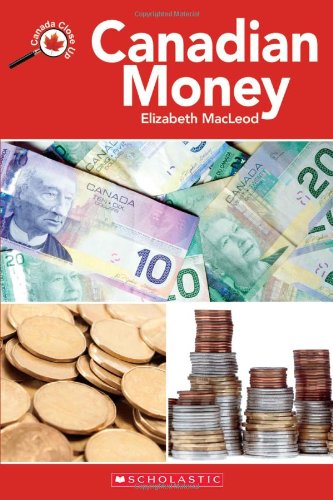 Canada Close Up: Canadian Money