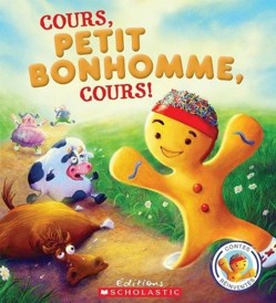 Contes Reinventes: Cours, Petit Bonhomme, Cours!
