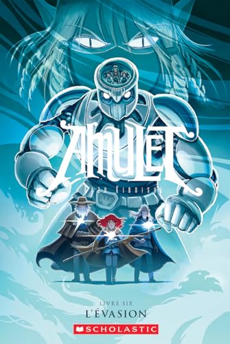 Amulet: N Degrees 6 - l'Evasion
