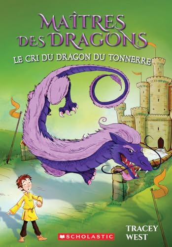 Maitres Des Dragons: N 8 - Le Cri Du Dragon Du Tonnerre