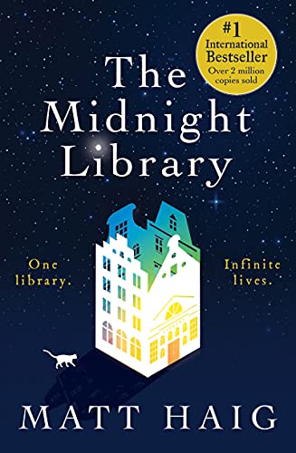 The Midnight Library: A Novel (The Midnight World, 1)
