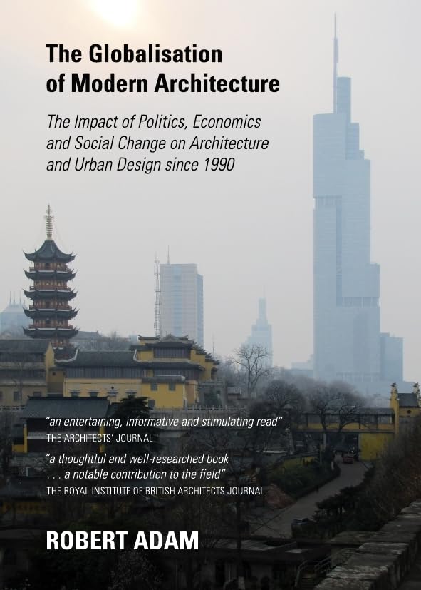 The Globalisation of Modern Architecture