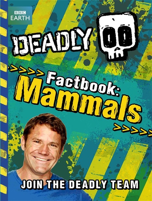 Deadly Factbook Mammals