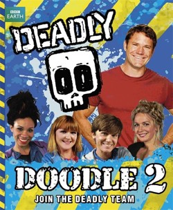 Steve Backshall's Deadly series: Deadly Doodle Book 2