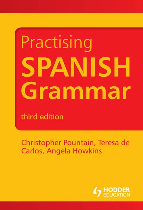 Practising Spanish Grammar