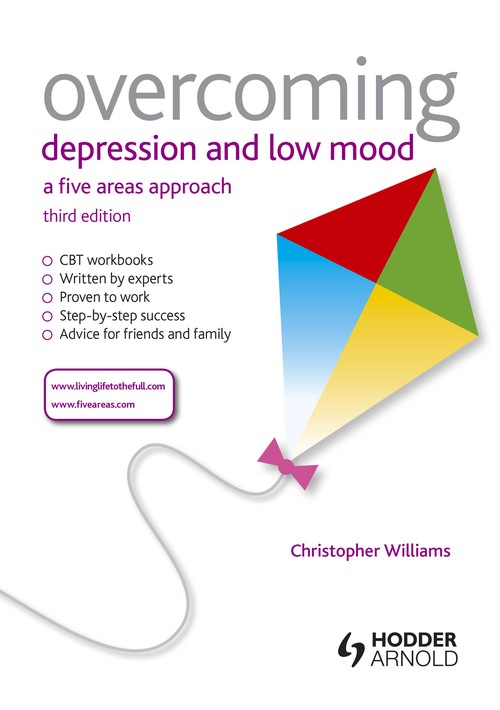 Overcoming Depression and Low Mood, 3rd Edition