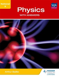 National 5 Physics with Answers